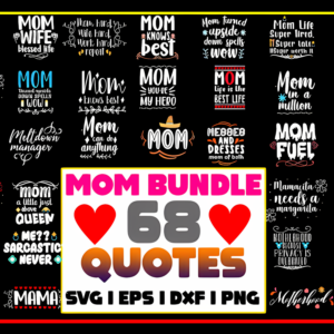 Mother’s Day Quotes Design Bundle – Perfect for Mugs, T-Shirts